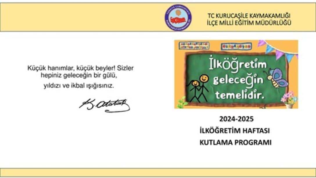 2024-2025 Eğitim Öğretim Yılı İlköğretim Haftası Kutlama Programına Davet